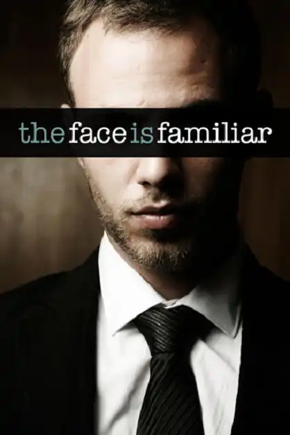 Watch and Download The Face Is Familiar 1