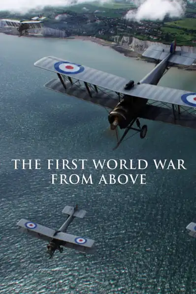 Watch and Download The First World War From Above 10