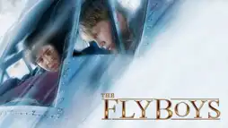 Watch and Download The Flyboys 2