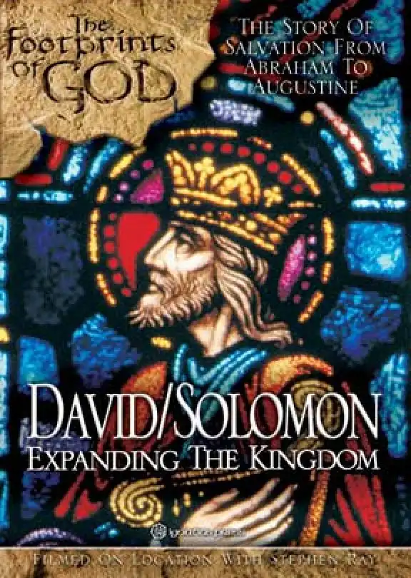 Watch and Download The Footprints of God: David and Solomon Expanding the Kingdom 1