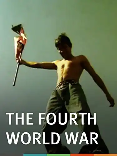 Watch and Download The Fourth World War 1