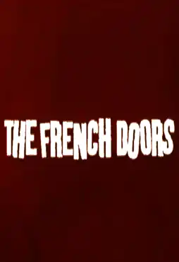 Watch and Download The French Doors 3