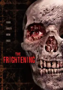 Watch and Download The Frightening 1