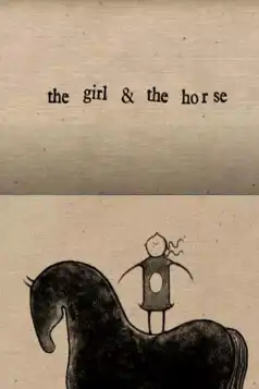 Watch and Download The Girl and the Horse