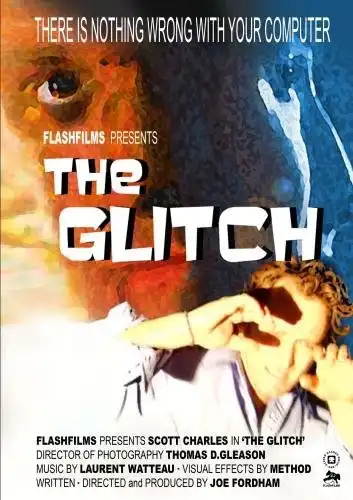 Watch and Download The Glitch 2