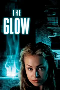 Watch and Download The Glow