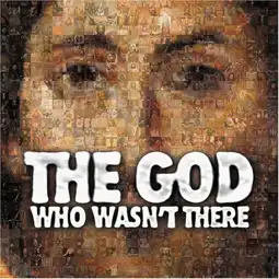 Watch and Download The God Who Wasn't There 3