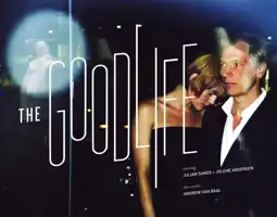 Watch and Download The Good Life 2