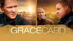 Watch and Download The Grace Card 3