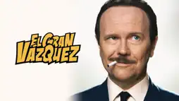 Watch and Download The Great Vazquez 2