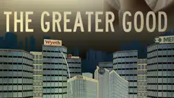 Watch and Download The Greater Good 1