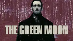 Watch and Download The Green Moon 3