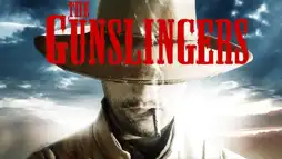 Watch and Download The Gunslingers 2