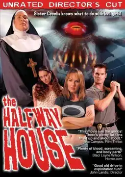 Watch and Download The Halfway House 2