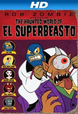 Watch and Download The Haunted World of El Superbeasto 4