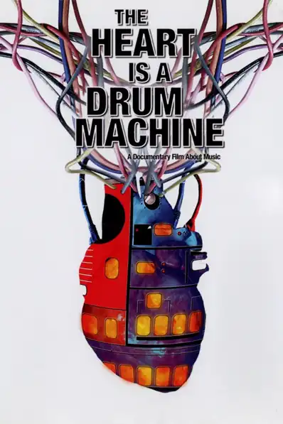 Watch and Download The Heart is a Drum Machine 11