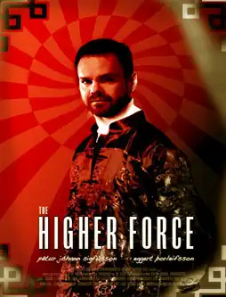 Watch and Download The Higher Force 11