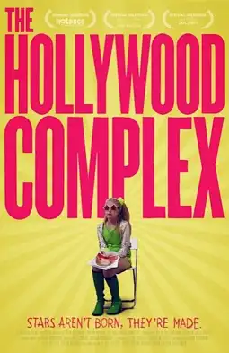 Watch and Download The Hollywood Complex 3