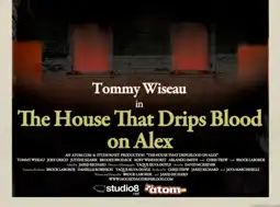 Watch and Download The House That Drips Blood on Alex 6