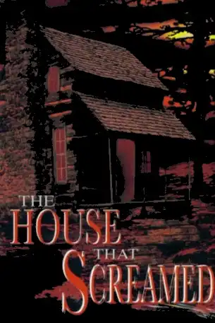 Watch and Download The House That Screamed 2
