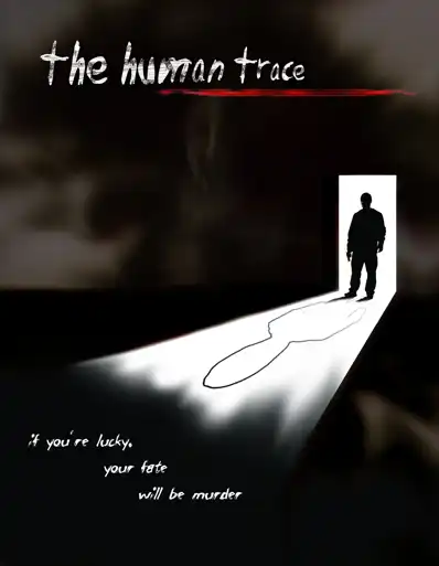 Watch and Download The Human Trace 1