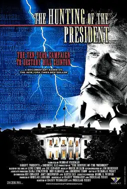 Watch and Download The Hunting of the President 1