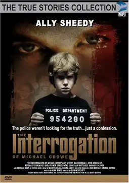 Watch and Download The Interrogation of Michael Crowe 5