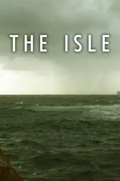 Watch and Download The Isle