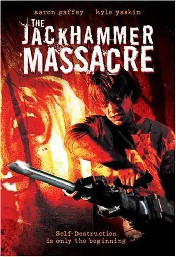 Watch and Download The Jackhammer Massacre 2