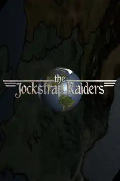 Watch and Download The Jockstrap Raiders