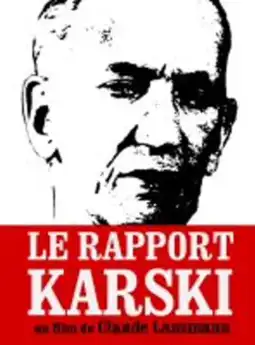 Watch and Download The Karski Report 3