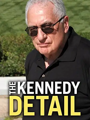 Watch and Download The Kennedy Detail 1