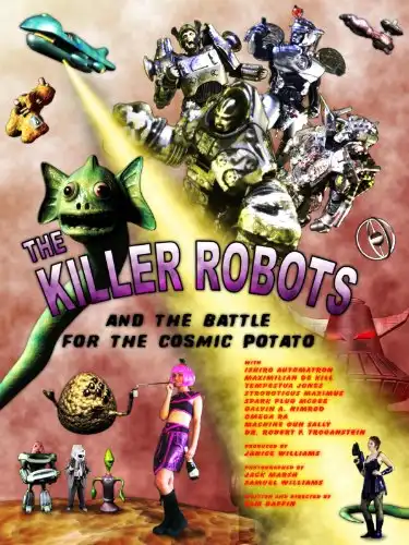 Watch and Download The Killer Robots and the Battle for the Cosmic Potato 1