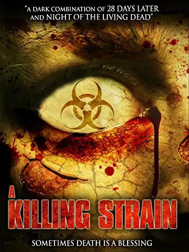 Watch and Download The Killing Strain 1