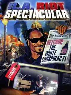 Watch and Download The L.A. Riot Spectacular