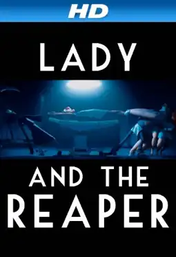 Watch and Download The Lady and the Reaper 4