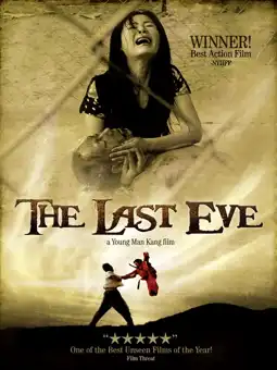 Watch and Download The Last Eve 4