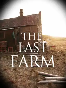 Watch and Download The Last Farm 1