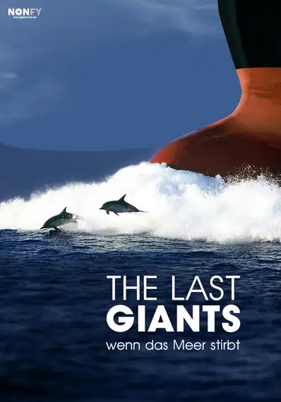 Watch and Download The Last Giants - Wenn das Meer stirbt 1