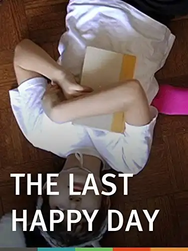 Watch and Download The Last Happy Day 1