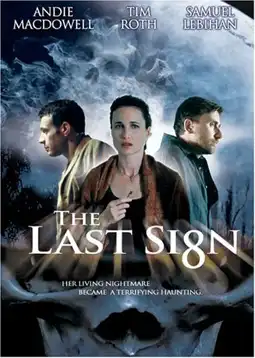 Watch and Download The Last Sign 4