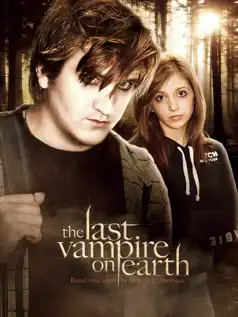 Watch and Download The Last Vampire On Earth