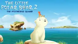 Watch and Download The Little Polar Bear 2: The Mysterious Island 2