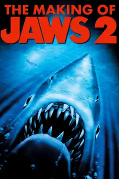 Watch and Download The Making of Jaws 2