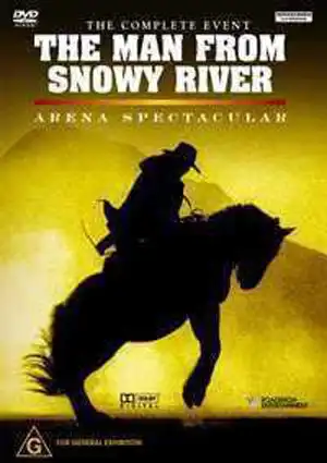 Watch and Download The Man from Snowy River: Arena Spectacular 1