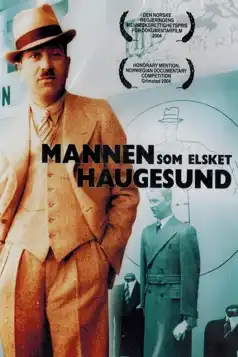 Watch and Download The Man Who Loved Haugesund