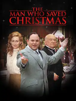 Watch and Download The Man Who Saved Christmas 3