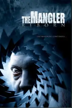 Watch and Download The Mangler Reborn 5