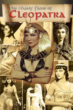 Watch and Download The Many Faces of Cleopatra