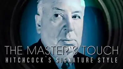 Watch and Download The Master's Touch: Hitchcock's Signature Style 1